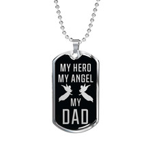 Father Memorial Dad My Hero My Angel Dad Dog Tag Stainless Steel or 18k Gold 24 - £37.92 GBP+