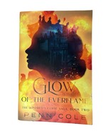 Glow of the Everflame: Kindred’s Curse Saga Book 2 by Penn Cole – Paperback - $19.79