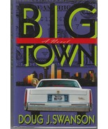 BIG TOWN (1994) Doug J. Swanson SIGNED HC Mystery - Jack Flippo Book 1 - $18.94 CAD
