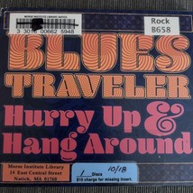 Hurry Up &amp; Hang Around by Blues Traveler CD - £15.73 GBP