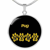 Pug Mama Circle Necklace Stainless Steel or 18k Gold 18-22&quot; Dog Owner Lover Jewe - £43.48 GBP