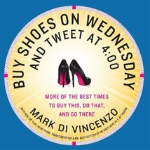 Buy Shoes on Wednesday &amp; Tweet At 4:00 - Effective Days for Buying  - DiVincenzo - £7.19 GBP