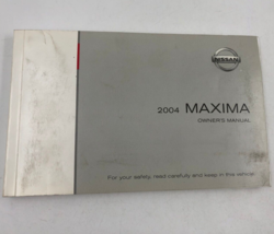 2004 Nissan Maxima Owners Manual Handbook OEM J03B40002 - £25.17 GBP