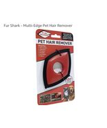 Fur Shark 4 sided Pet Hair Remover from furniture sofa car seats as seen... - $8.79