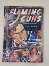 Western NOVEL-&quot;FLAMING Guns&quot; By Burt ARTHUR-1950-PB-Herbert Shappiro-VTG - $15.34