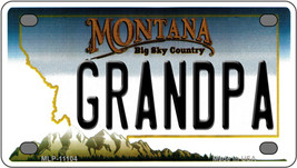 Grandpa Montana Novelty Mini Metal License Plate Tag - £11.93 GBP