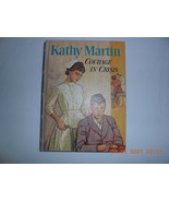 Kathy Martin (Nurse) Courage in Crisis  by Josephine James, Golden Press... - $17.81