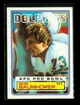 Vintage 1983 Topps Afc Pro Bowl Football Card #309 Bob Baumhower Miami Dolphins - £3.86 GBP