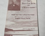 Tracy Log Book 1855 A Month in Summer Charles Tracy&#39;s Diary Mount Desert... - $12.98