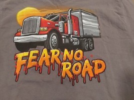 Outdoor Authentic Double Sided Image Fear No Road Truck T Shirt Sz Large... - $32.53