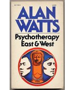 Psychotherapy East and West [Paperback] WATTS, Alan - $59.57 CAD