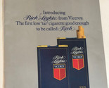 vintage Viceroy Rich Lights Cigarettes Print Ad Advertisement 1978 pa1 - $6.92