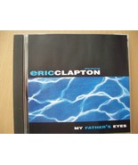 ERIC CLAPTON My Father&#39;s Eyes - 2 Track Promotional CD Single - BRAND NEW ! - $13.79 CAD
