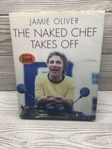 The Naked Chef Takes Off - hardcover, Jamie Oliver Cookbook Maximum Flavor VG - £3.56 GBP