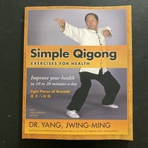Dr. Jwing-Ming Yang Ph. Simple Qigong Exercises for Heal (Paperback) (UK... - £13.66 GBP