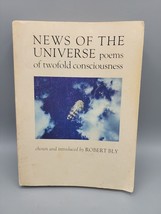 News of the Universe:  Poems of Twofold Comsciousness 1980 Bly Paperback Collect - £8.37 GBP