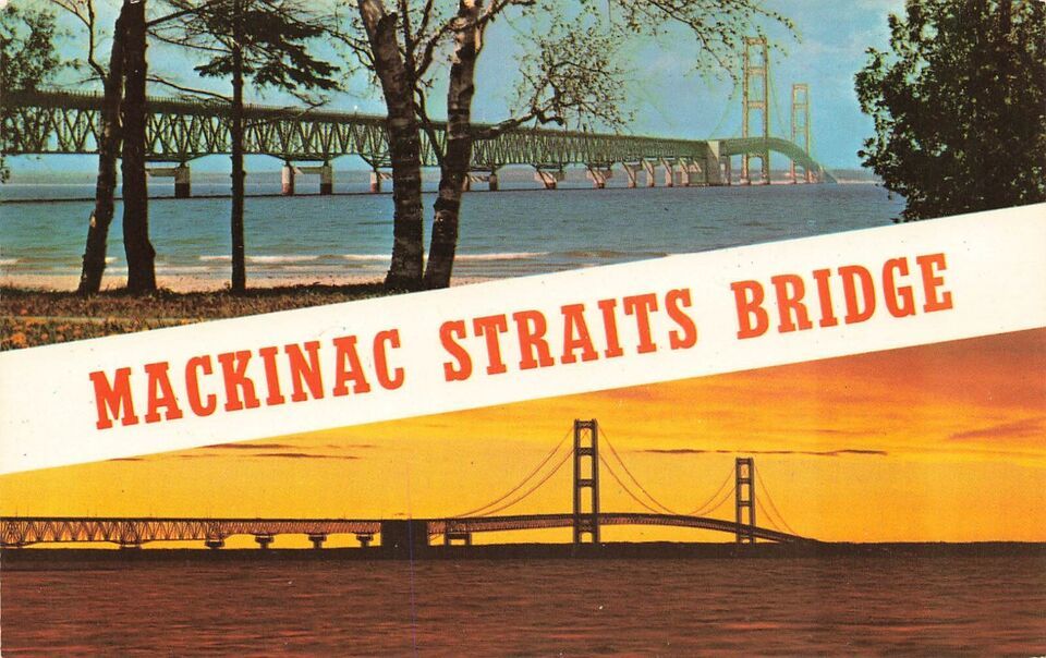 Primary image for Postcard MI Mackinac Straits Bridge St. Ignace Mackinac City Great Lakes  E2