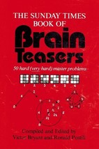 The Sunday Times Book of Brain Teasers by Postill, Ronald &amp;  Victor Bryant - $4.50