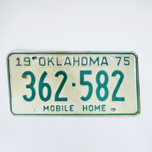 1975 United States Oklahoma Base Mobile Home License Plate 362-582 - $18.80