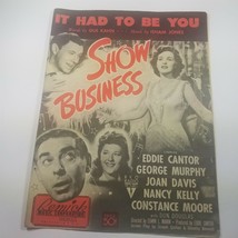 It Had to Be You from Show Business 1924 Eddie Cantor George Murphy Joan Davis - £3.91 GBP