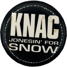 Vintage KNAC Jonesin&#39; For Snow Pinback Button Skiing Ski Radio Station 1... - £7.47 GBP