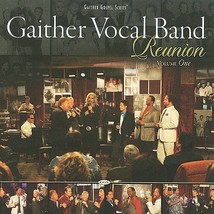 Reunion Volume One - Audio CD By Gaither Vocal Band - - $3.99