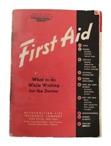 Vtg Metropolitan Life Insurance First Aid Booklet 1953 Edition Illustrated - $9.99