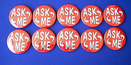 Red Ask Me Button NEW 10 Piece Lot Pinback Pin Info Help 3 inch Diameter - £7.81 GBP