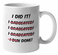 Make Your Mark Design I Did It. Graduation Spelling Coffee &amp; Tea Mug for College - £15.76 GBP+