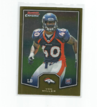 Von Miller (Denver Broncos) 2011 Bowman Chrome Rookie Insert #BCR-27 - £7.58 GBP