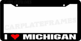 I LOVE Michigan License Plate Frame  - $7.91