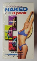 Look Great Naked High Energy Fitness Brad Schoenfield (VHS, 2001, 3 Tape... - £31.72 GBP