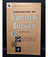 Howard W Sams Handbook of Transistor Circuits TCL-1 VTG 1963 1st Ed 1st ... - $20.58