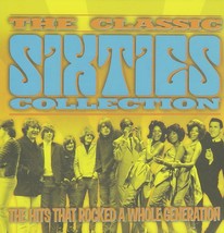The Classic Sixties Collection: The Hits That Rocked a Whole Generation [Audio C - £8.16 GBP