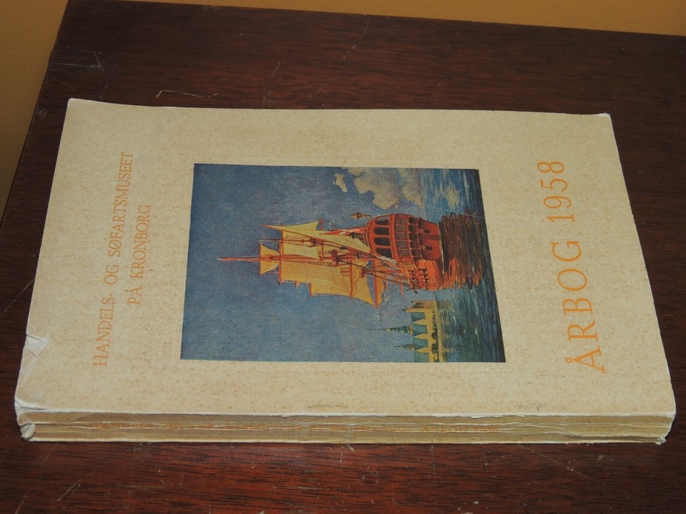 Handels- og Søfartsmuseet på Kronborg Årbog 1958 Trade  Maritime Museum Kronberg Item image 8
