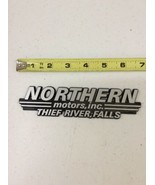 NORTHERN MOTORS THEIF RIVER FALLS Vintage Car Dealer Plastic Emblem Badg... - €25,92 EUR