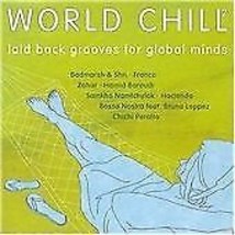 World Chill 2: laid back grooves for global minds CD (2001) Pre-Owned - £11.95 GBP