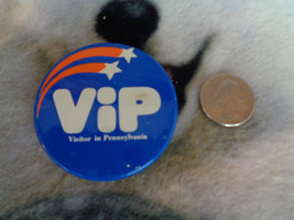 VIP Visitor in Pennsylvania Blue White Pinback Button 2 1/4&quot; - £3.09 GBP