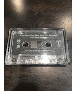 What Does Sge Want From Me Anyways By Holly Faith Phillips Cassette - $275.74 MXN