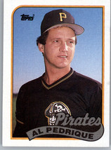 1989 Topps 566 Al Pedrique  Pittsburgh Pirates - £0.77 GBP