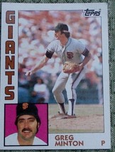 Greg Minton, Giants,  1984  #205 Topps  Baseball Card GD COND - $0.99