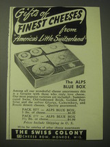 1948 The Swiss Colony Alps Blue Box Advertisement - Gifts of finest cheeses - $18.49