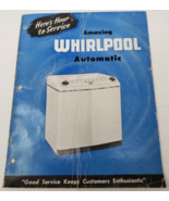 Here&#39;s How to Service Amazing Whirlpool Automatic Washer 1948 Nineteen H... - $37.95