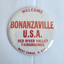 Bonanzaville USA Red River Valley Fairgrounds West Fargo Pinback Button ... - $9.95