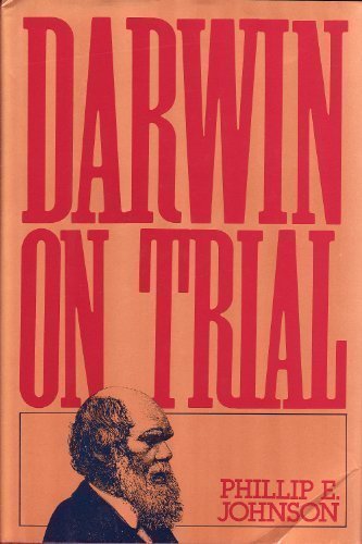 Darwin on Trial Johnson, Phillip E. - $12.99