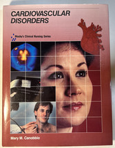 Mosby&#39;s Clinical Nursing Ser - Cardiovascular Disorders by Mary M. Canob... - £8.19 GBP