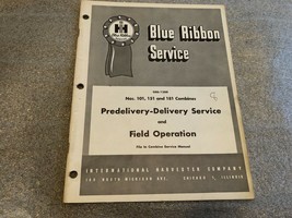 Vintage IH Blue Ribbon Service 101 151 181 COMBINES Delivery Svc. Manual  - £15.53 GBP