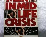 Men in Mid-Life Crisis [Paperback] Jim Conway - $2.93