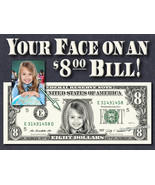 Your Face on an $8 Dollar Bill 8th Birthday Anniversary Wedding Eight Ei... - $559.68 MXN