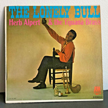 Herb Alpert &amp; Tijuana Brass &quot;The Lonely Bull&quot; Vinyl Lp Record A&amp;M 101 Tested - £5.00 GBP